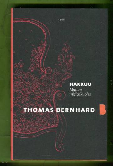 Hakkuu - Muuan mielenkuohu