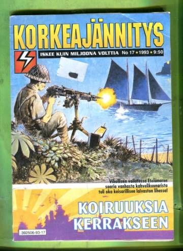Korkeajännitys 17/93 - Koiruuksia kerrakseen