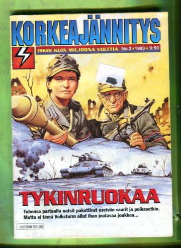 Korkeajännitys 2/93 - Tykinruokaa
