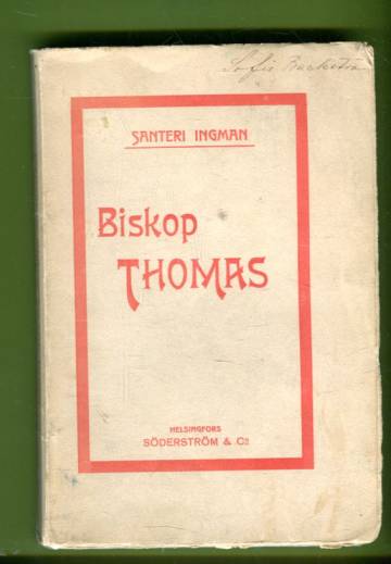 Biskop Thomas - Historisk Berättelse