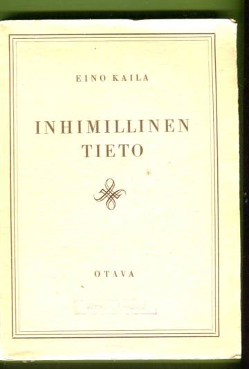 Inhimillinen tieto - Mitä se on ja mitä se ei ole