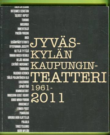 Jyväskylän kaupunginteatteri 1961-2011