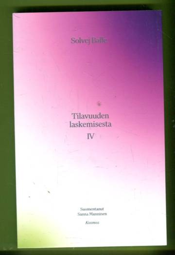 Tilavuuden laskemisesta IV