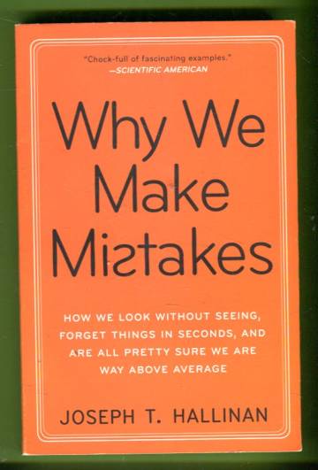 Why We Make Mistakes?