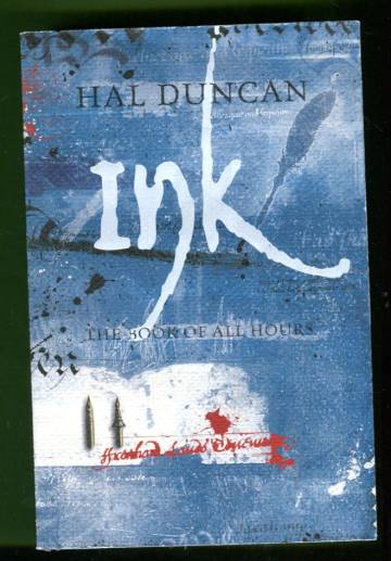 Ink - The Book of All Hours: 2