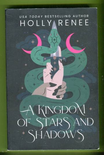 A Kingdom of Stars and Shadows