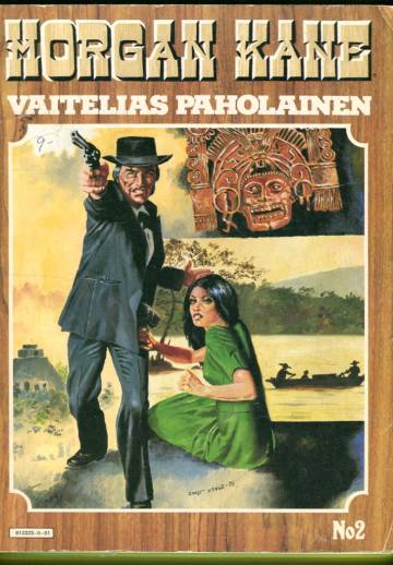 Morgan Kane 2 - Vaitelias paholainen