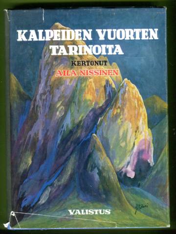 Kalpeiden vuorten tarinoita - Etelä-tirolilaisia taruja