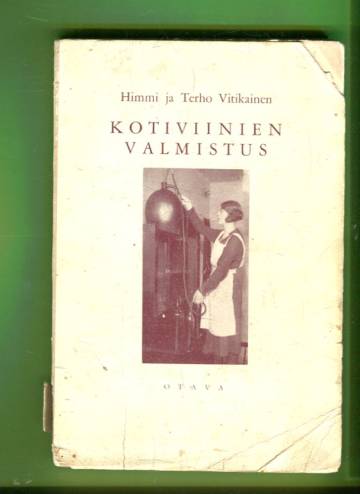 Kotiviinien valmistus