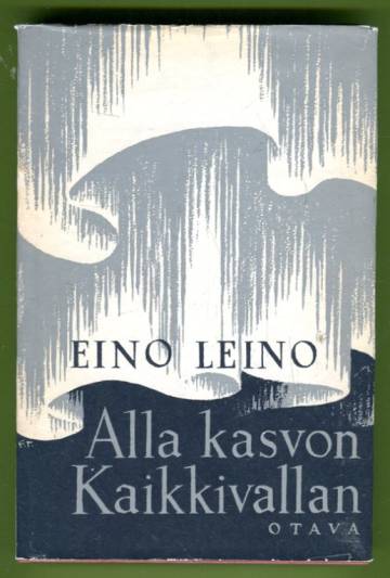 Alla kasvon kaikkivallan - Mystillinen trilogia