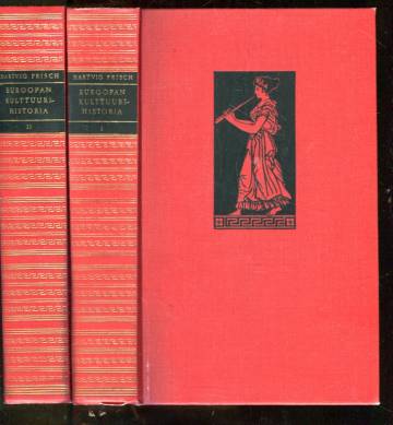 Euroopan kulttuurihistoria 1-2 - Vanhimmista kulttuureista Hellaaseen & Roomasta renessanssin läpimu
