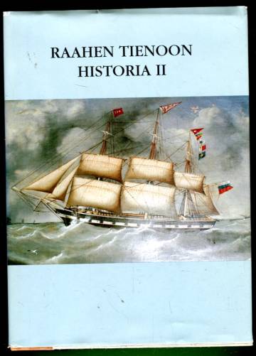 Raahen tienoon historia 2