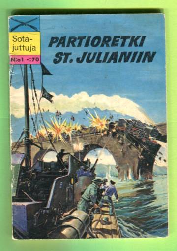 Sotajuttuja 1 - Partioretki St. Julianiin
