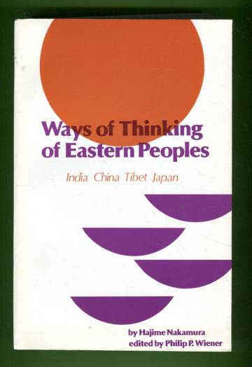 Ways of Thinking of Eastern People - India, China, Tibet, Japan