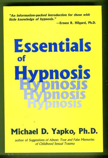 Essentials of Hypnosis