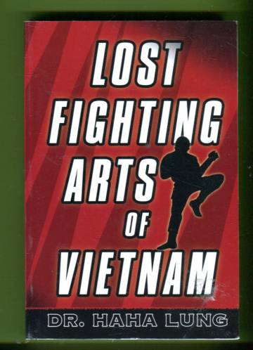 Lost Fighting Arts of Vietnam