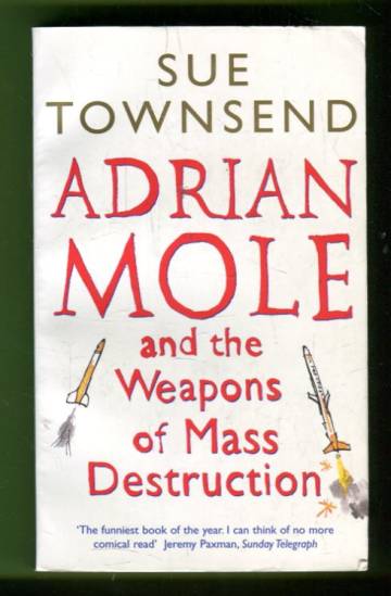 Adrian Mole and the Weapons of Mass Destruction