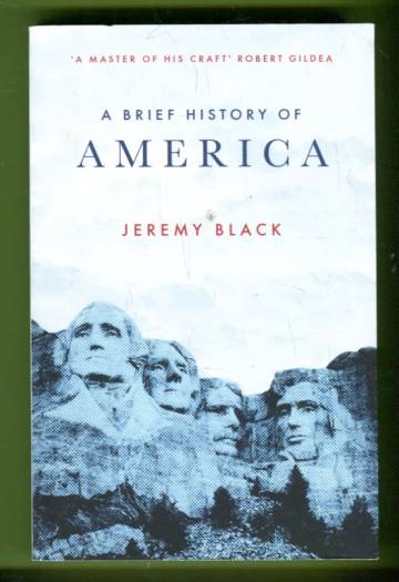 A Brief History of America