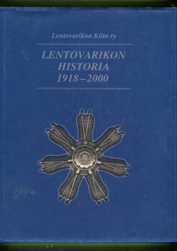 Lentovarikon historia 1918-2000