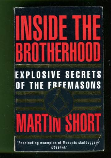 Inside the Brotherhood - Explosive Secrets of the Freemasons