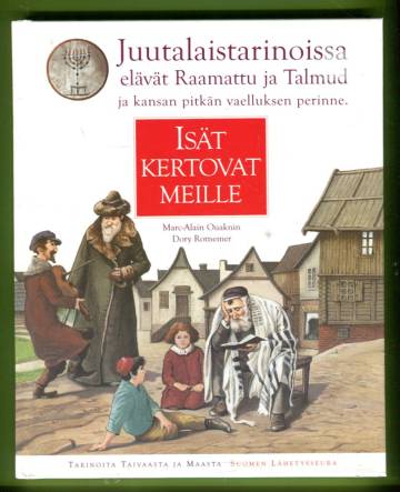 Isät kertovat meille