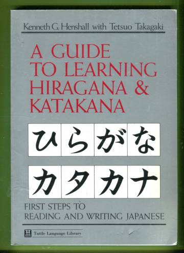 A Guide to Learning Hiragana & Katakana