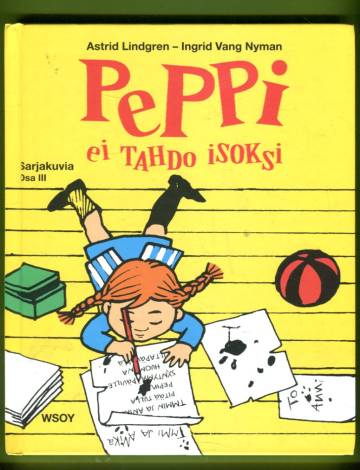 Peppi ei tahdo isoksi (Sarjakuvia III)