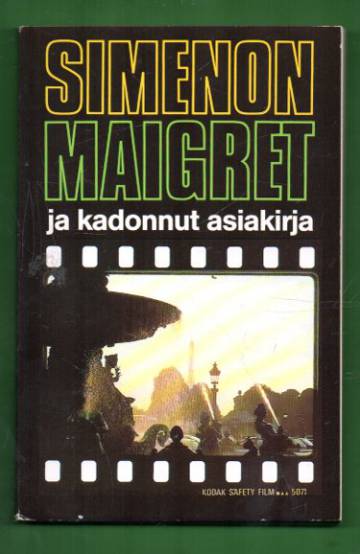 Maigret ja kadonnut asiakirja - Komisario Maigret'n tutkimuksia