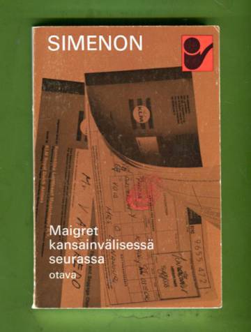 Maigret kansainvälisessä seurassa - Komisario Maigret'n tutkimuksia