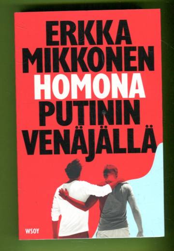 Homona Putinin Venäjällä
