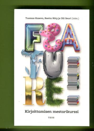 Feature! - Kirjoittamisen mestarikurssi