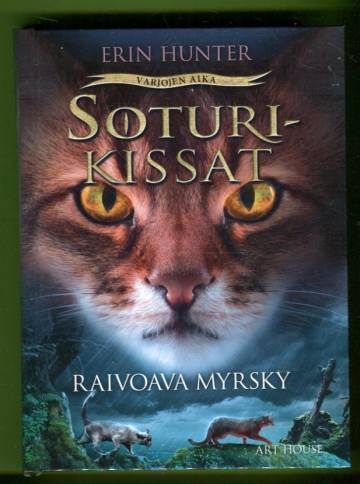 Soturikissat - Varjojen aika 6: Raivoava myrsky