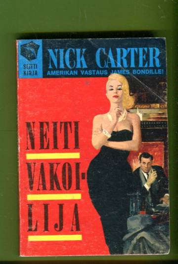 Nick Carter - Neiti vakoilija (Seitti-kirja 16)