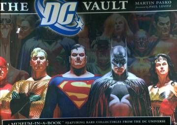 The DC Vault - A Museum-in-a-Book Featuring Rare Collectibles from the DC Universe