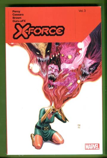 X-Force by Benjamin Percy Vol 3