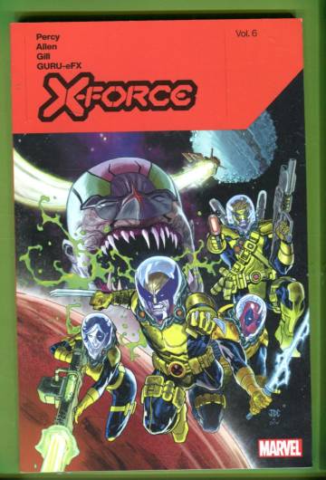 X-Force by Benjamin Percy Vol 6