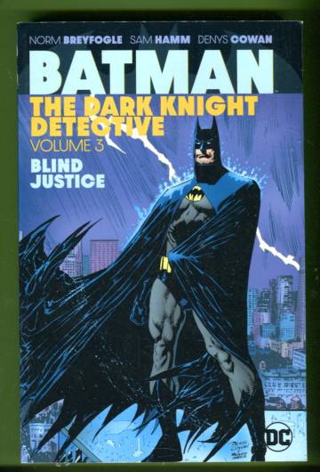 Batman: The Dark Knight Detective Vol 3 - Blind Justice