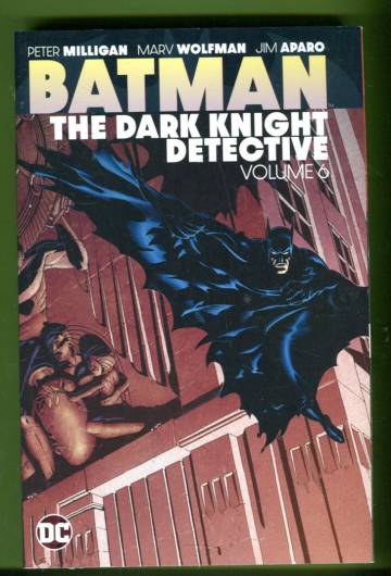 Batman: The Dark Knight Detective Vol 6