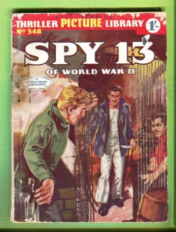 Thriller Picture Library #348 - Spy 13 of World War II