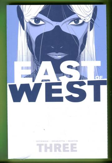 East of West Vol. 3