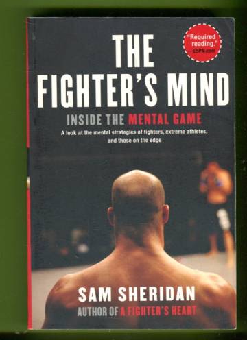 The Fighter's Mind - Inside the Mental Game