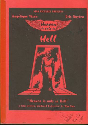 ''Heaven is Only in Hell'' Pressbook