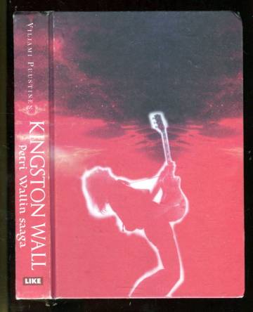 Kingston Wall - Petri Wallin saaga