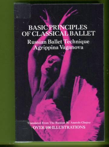 Basic Principles of Classical Ballet - Russian Ballet Technique
