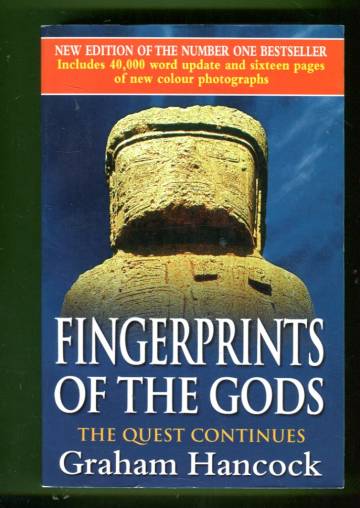 Fingerprints of the Gods - The Quest Continues