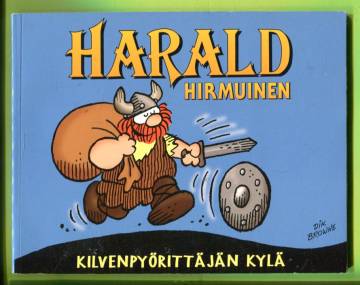 Harald Hirmuinen Minialbumi - Kilvenpyörittäjien kylä