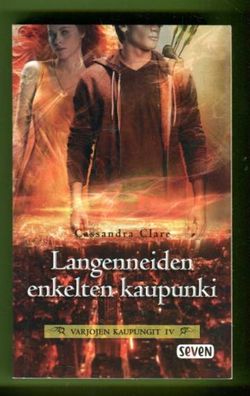 Varjojen kaupungit 4 - Langenneiden enkelten kaupunki