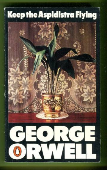 Keep the Aspidistra Flying