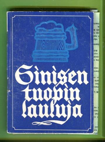 Sinisen tuopin lauluja