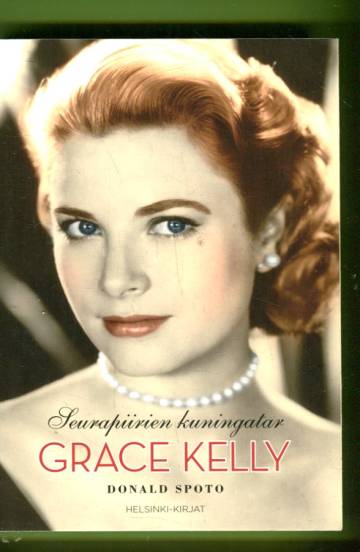 Seurapiirien kuningatar - Grace Kelly